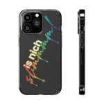 is nich slimm - Handyhülle Pride Edition