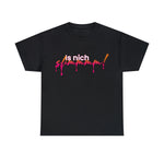 is nich slimm - T-Shirt