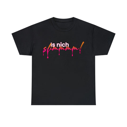 is nich slimm - T-Shirt