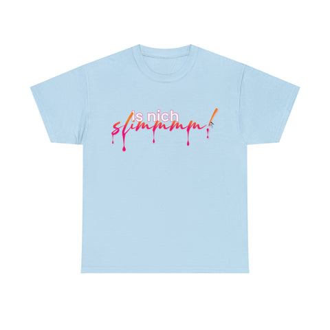 is nich slimm - T-Shirt