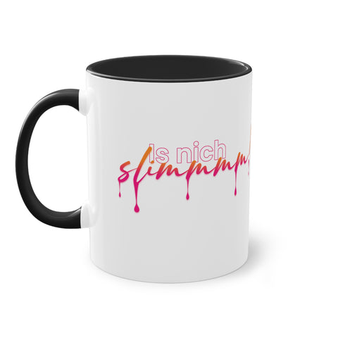 is nich slimm - Tasse
