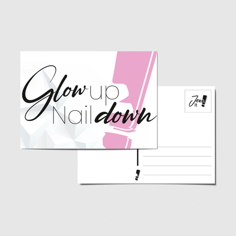 Postkarte - Glow up Nail down